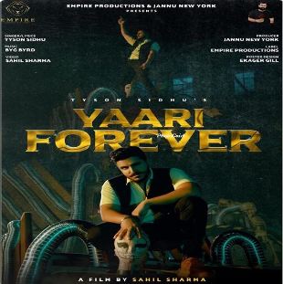 download Yaari-Forever Tyson Sidhu mp3